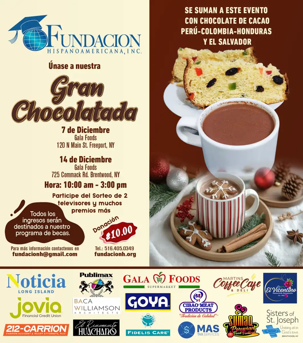 Fundación Hispanoamericana invites the Chocolatada Peruana/Colombiana in Freeport and Brentwood to finance student scholarships