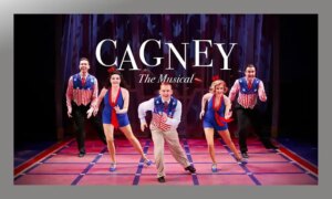Live it LI: “Cagney”, The Musical at Bay Street Theater